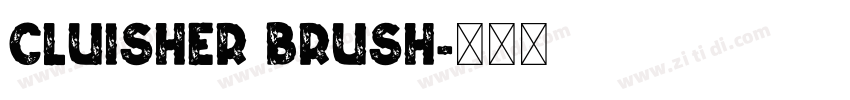 CLUISHER BRUSH字体转换